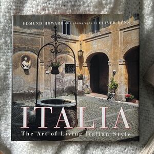 Italia: The Art of Living Italian Style Book